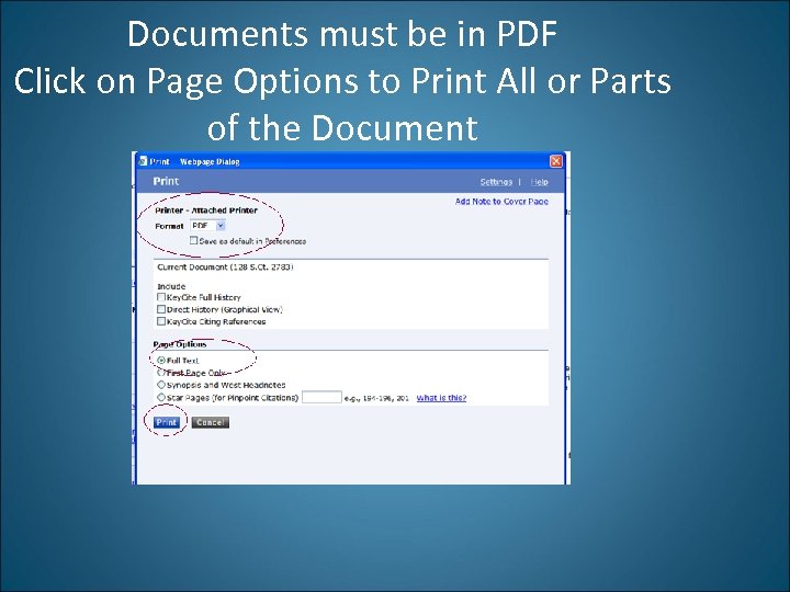Documents must be in PDF Click on Page Options to Print All or Parts
