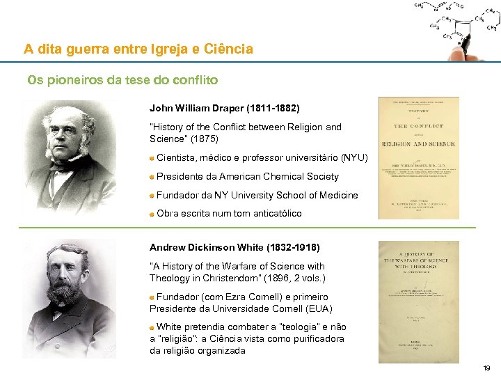 A dita guerra entre Igreja e Ciência Os pioneiros da tese do conflito John