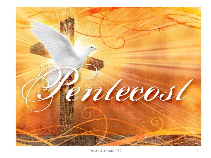 Feasts of Jehovah ABC 2 