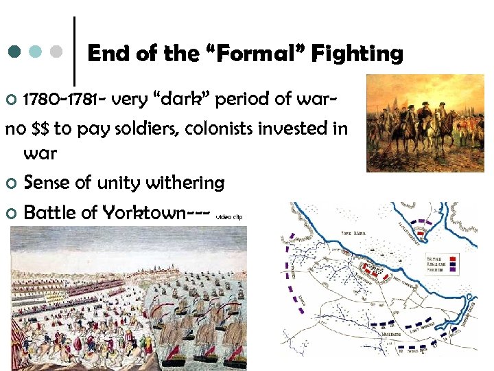 End of the “Formal” Fighting 1780 -1781 - very “dark” period of warno $$