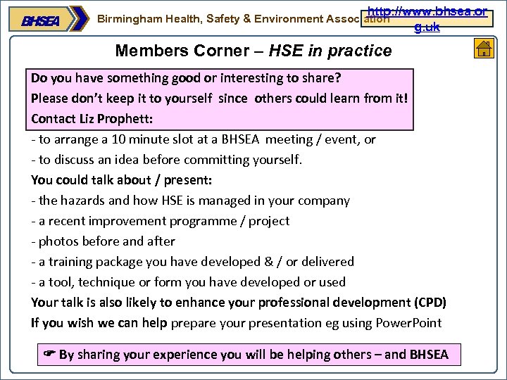 http: //www. bhsea. or g. uk Birmingham Health, Safety & Environment Association Members Corner