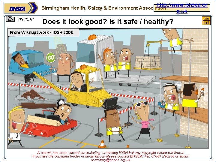 http: //www. bhsea. or g. uk Birmingham Health, Safety & Environment Association 03 2016