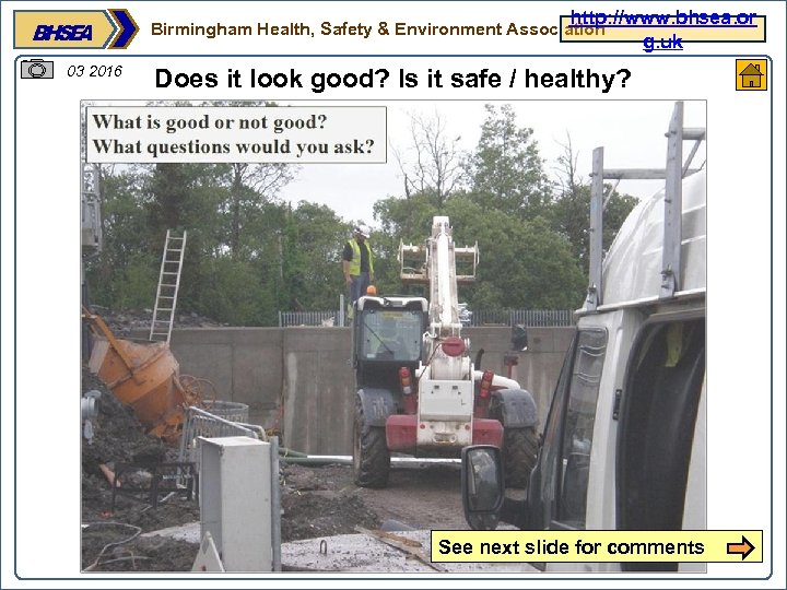 http: //www. bhsea. or g. uk Birmingham Health, Safety & Environment Association 03 2016