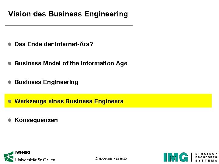 Vision des Business Engineering l Das Ende der Internet-Ära? l Business Model of the