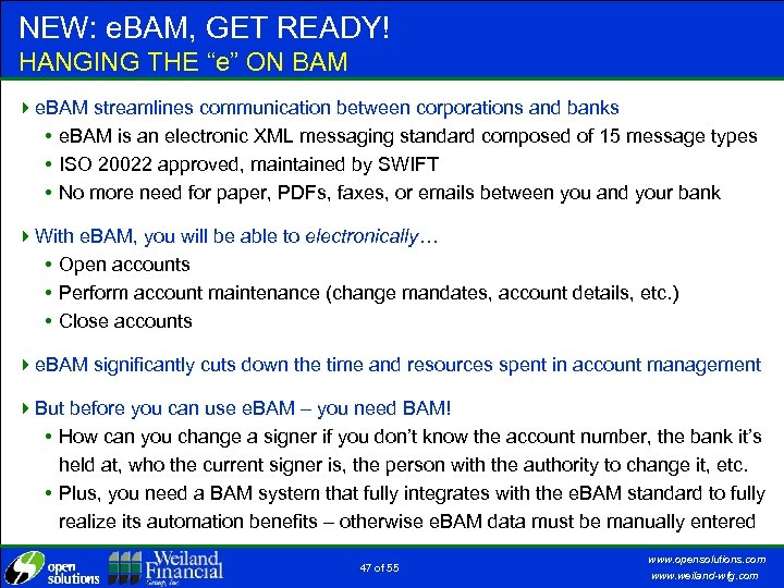 NEW: e. BAM, GET READY! HANGING THE “e” ON BAM 4 e. BAM streamlines