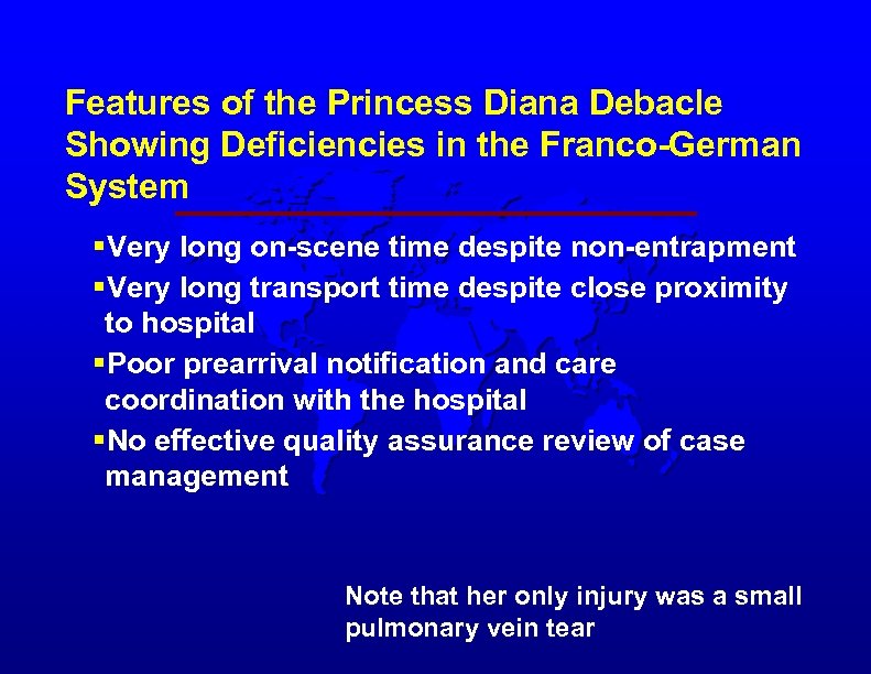 Features of the Princess Diana Debacle Showing Deficiencies in the Franco-German System §Very long