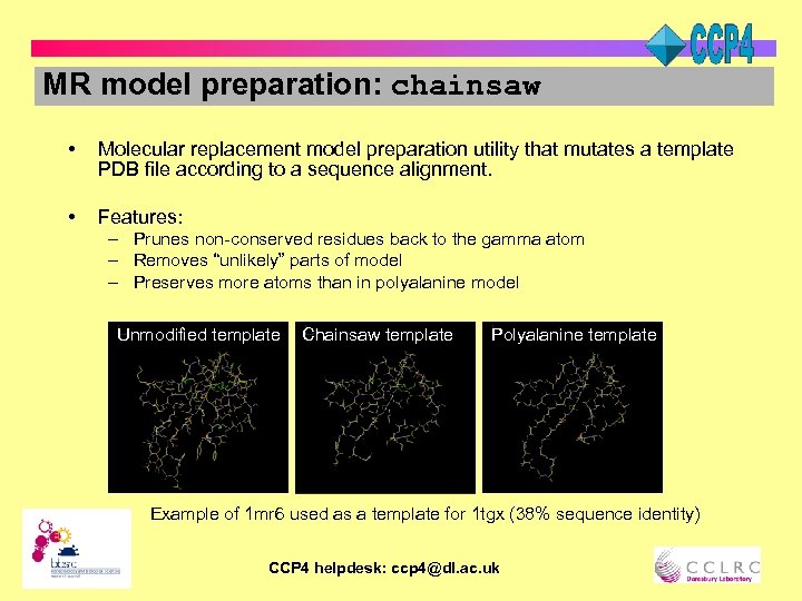 MR model preparation: chainsaw • Molecular replacement model preparation utility that mutates a template