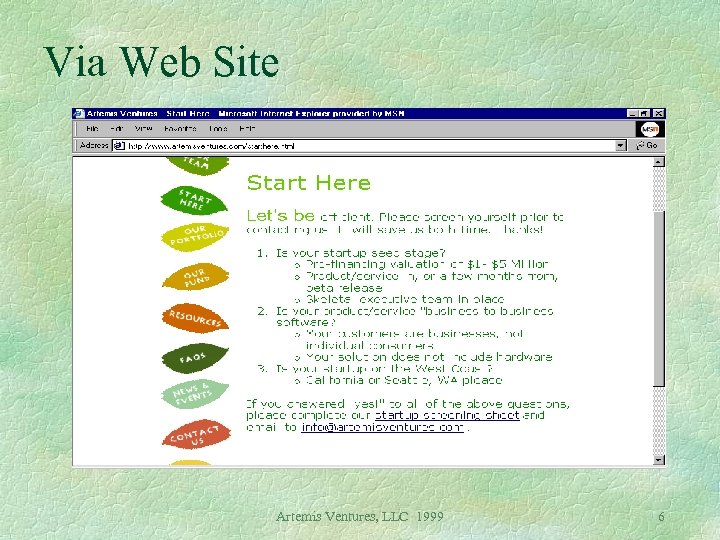 Via Web Site Artemis Ventures, LLC 1999 6 