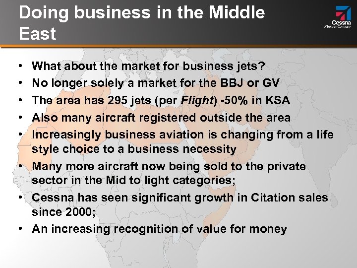 Doing business in the Middle East • • • What about the market for