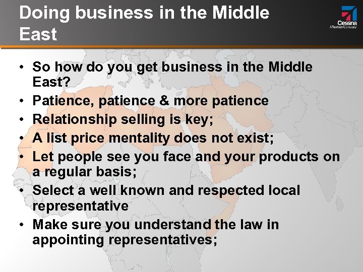 Doing business in the Middle East • So how do you get business in