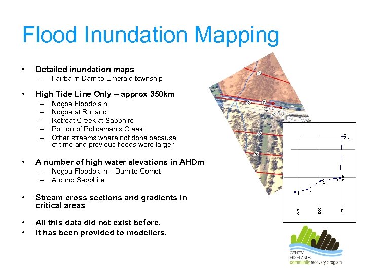 Flood Inundation Mapping • Detailed inundation maps – Fairbairn Dam to Emerald township •