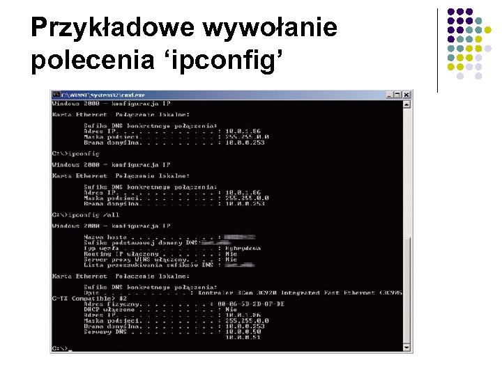 Przykładowe wywołanie polecenia ‘ipconfig’ 