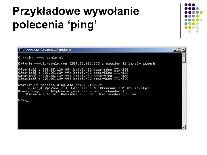 Przykładowe wywołanie polecenia ‘ping’ 