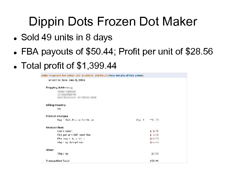 Dippin Dots Frozen Dot Maker Sold 49 units in 8 days FBA payouts of