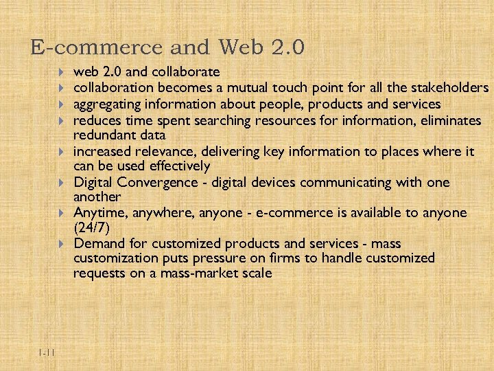 E-commerce and Web 2. 0 1 -11 web 2. 0 and collaborate collaboration becomes