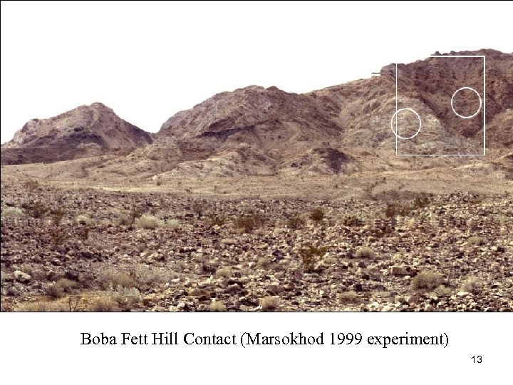 Boba Fett Hill Contact (Marsokhod 1999 experiment) 13 