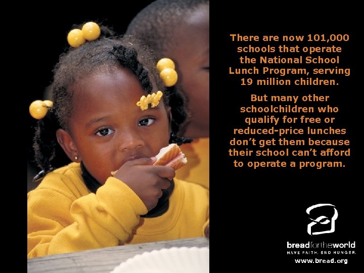 There are now 101, 000 schools that operate the National School Lunch Program, serving