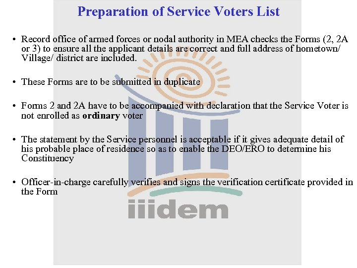 Preparation of Service Voters List • Record office of armed forces or nodal authority