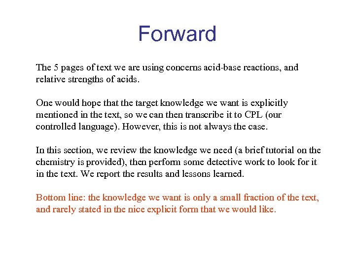 Forward The 5 pages of text we are using concerns acid-base reactions, and relative