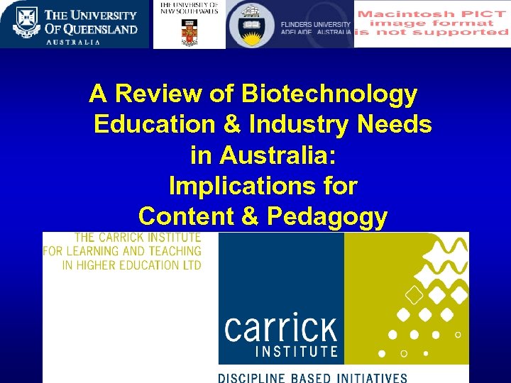 A Review of Biotechnology Education & Industry Needs in Australia: Implications for Content &