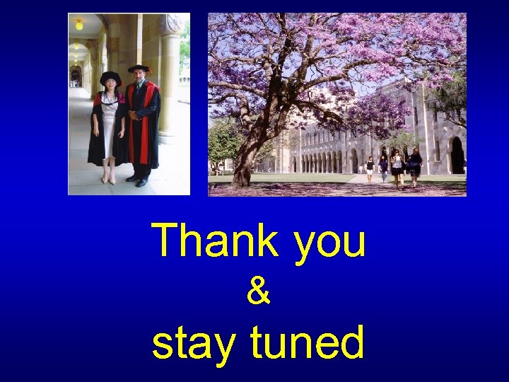 Thank you & stay tuned 