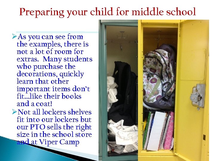 Preparing your child for middle school As you can see from the examples, there