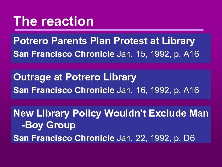 The reaction Potrero Parents Plan Protest at Library San Francisco Chronicle Jan. 15, 1992,