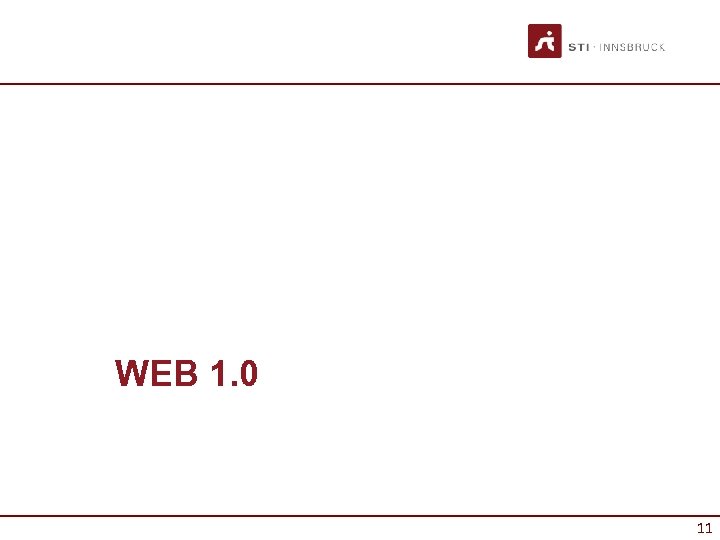 WEB 1. 0 11 