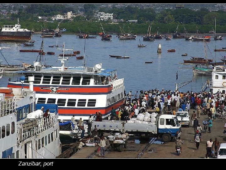 Zanzibar, port 