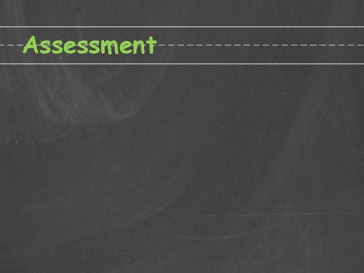 Assessment 
