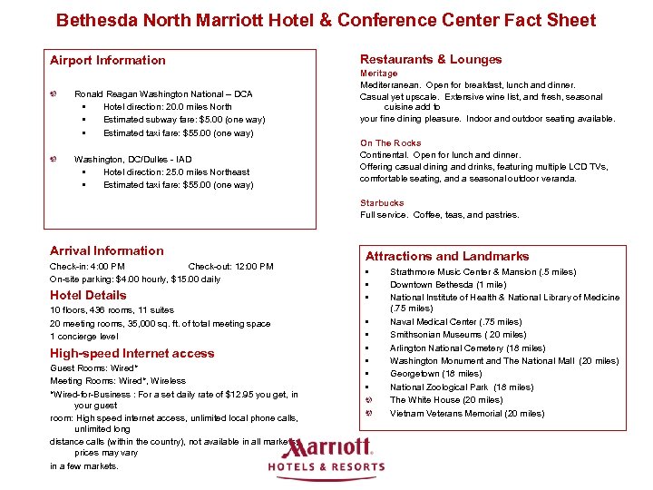 Bethesda North Marriott Hotel & Conference Center Fact Sheet Airport Information Ronald Reagan Washington