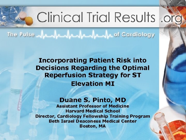 Incorporating Patient Risk into Decisions Regarding the Optimal Reperfusion Strategy for ST Elevation MI