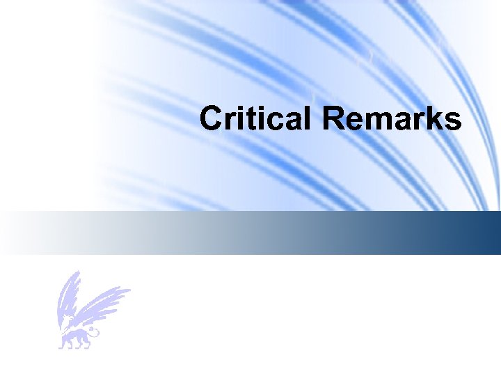 Critical Remarks 