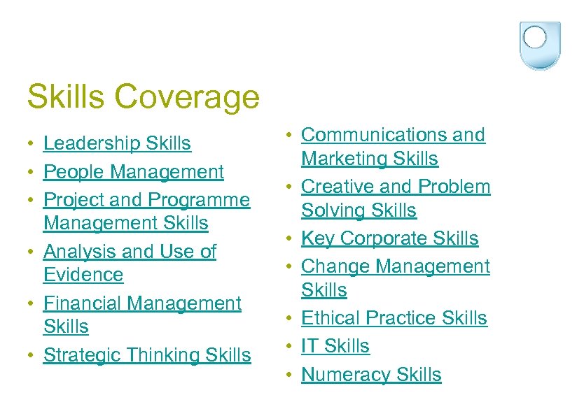Skills Coverage • Leadership Skills • People Management • Project and Programme Management Skills