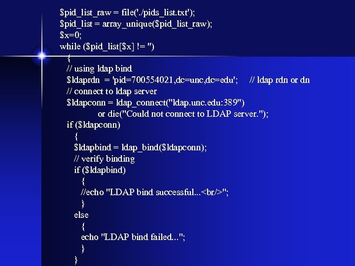 $pid_list_raw = file('. /pids_list. txt'); $pid_list = array_unique($pid_list_raw); $x=0; while ($pid_list[$x] != '') {