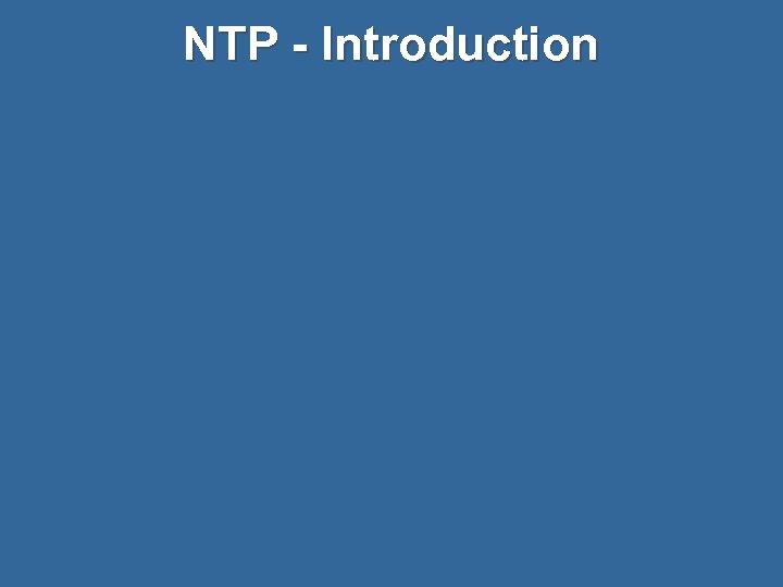 NTP - Introduction 