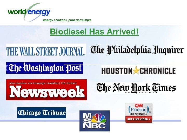 Biodiesel Has Arrived! 