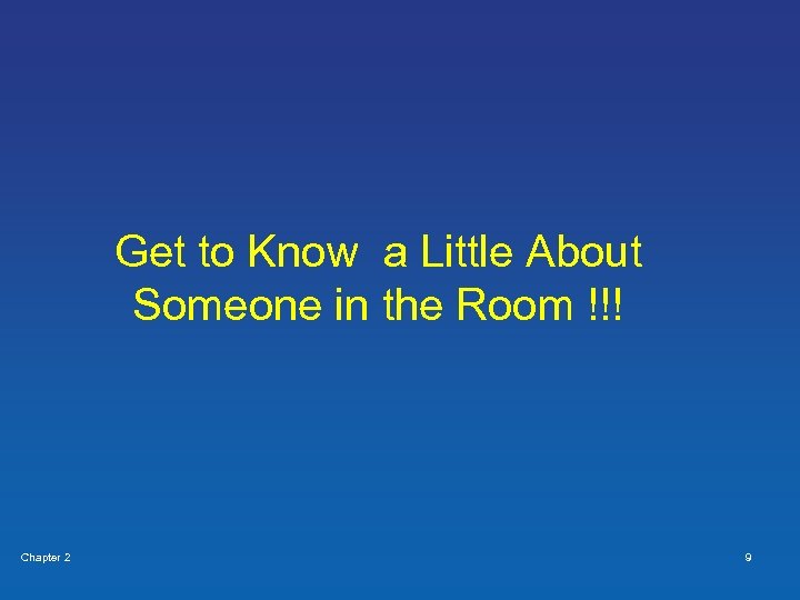 Get to Know a Little About Someone in the Room !!! Chapter 2 9