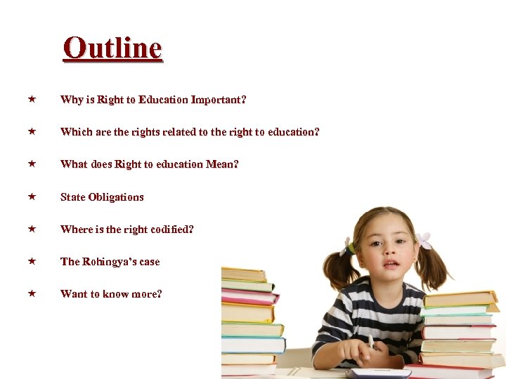 Outline « Why is Right to Education Important? « Which are the rights related