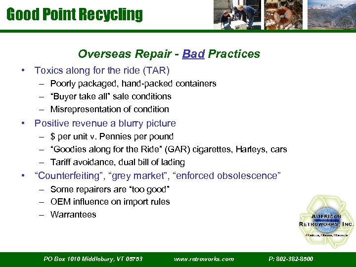 Good Point Recycling Overseas Repair - Bad Practices • Toxics along for the ride