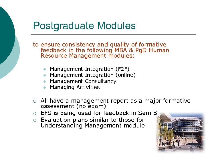 Postgraduate Modules to ensure consistency and quality of formative feedback in the following MBA