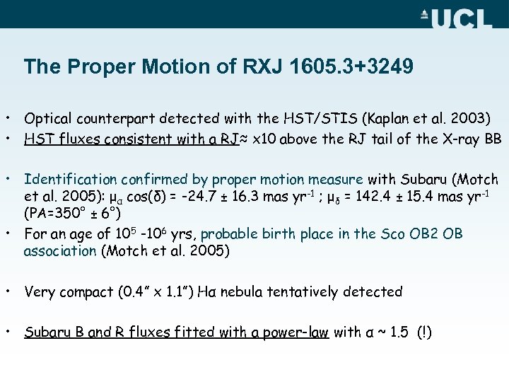 The Proper Motion of RXJ 1605. 3+3249 • Optical counterpart detected with the HST/STIS