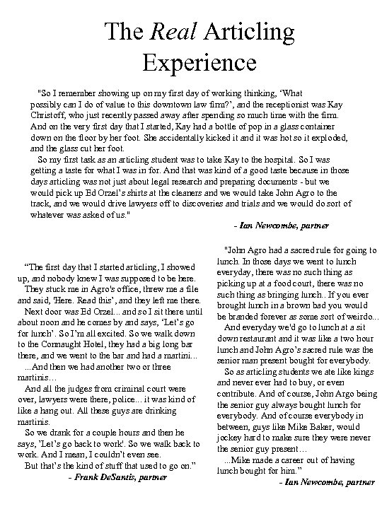 The Real Articling Experience 