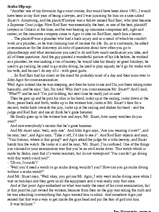 Scuba Slip-up: “Another one of my favourite Agro court stories, this would have been