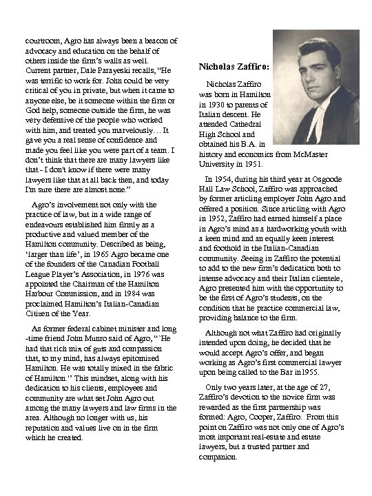 courtroom, Agro has always been a beacon of advocacy and education on the behalf