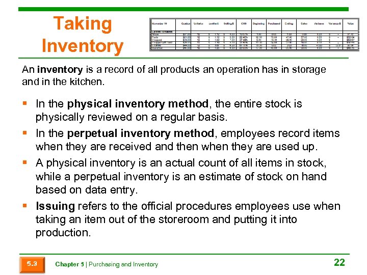 Taking Inventory An inventory is a record of all products an operation has in
