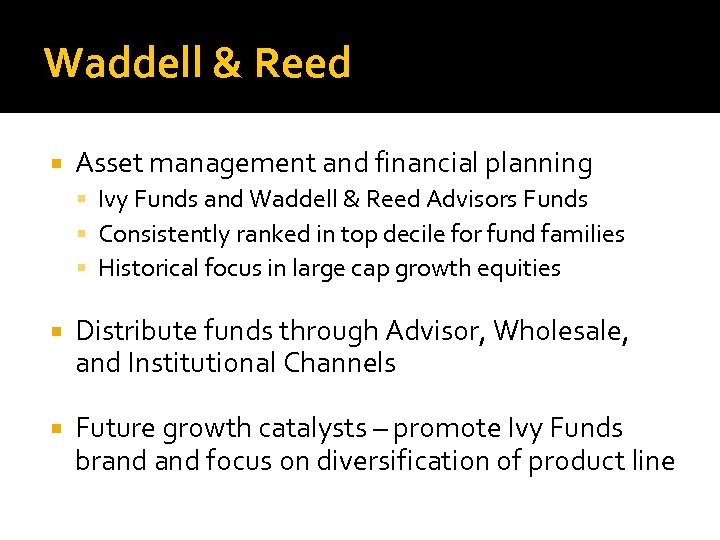 Waddell & Reed Asset management and financial planning Ivy Funds and Waddell & Reed