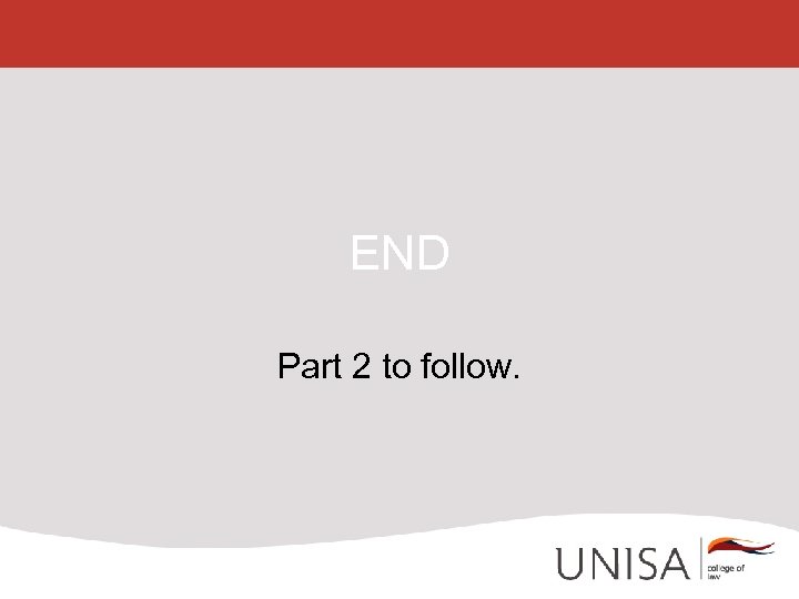 END Part 2 to follow. 