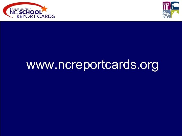 www. ncreportcards. org 