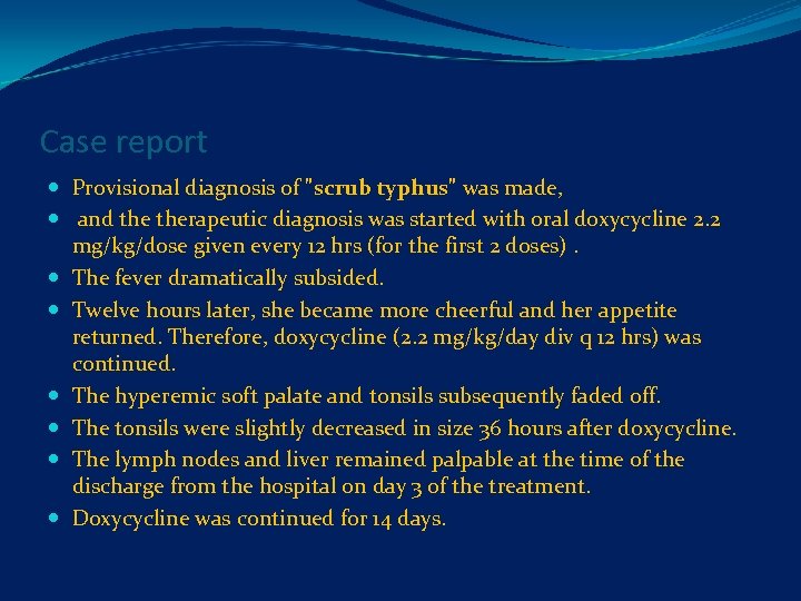 Case report Provisional diagnosis of 